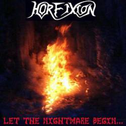 Horfixion : Let The Nightmare Begin...
